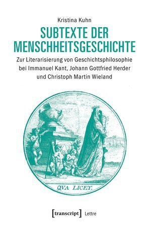 Subtexte der Menschheitsgeschichte von Kuhn,  Kristina