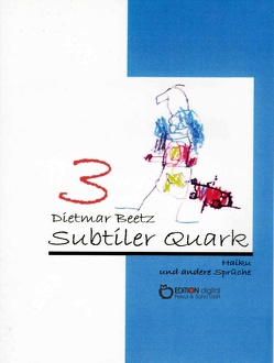 Subtiler Quark von Beetz,  Dietmar