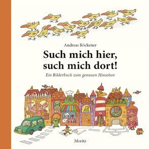 Such mich hier – such mich dort! von Röckener,  Andreas