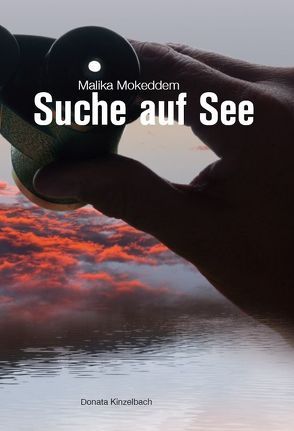 Suche auf See von Mokeddem,  Malika, Wentzel,  Ruth