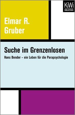 Suche im Grenzenlosen von Gruber,  Elmar R.