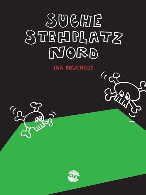 Suche Stehplatz Nord von Bruchlos,  Ina