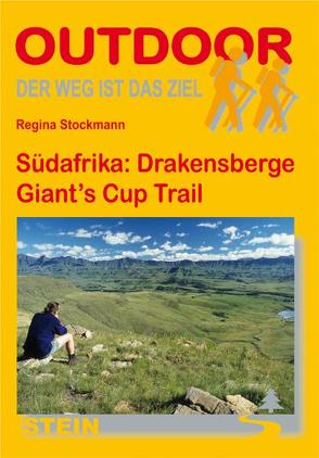 Südafrika: Drakensberge Giants Cup Trail von Stockmann,  Regina