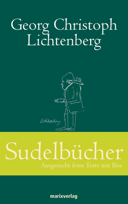 Sudelbücher von Lichtenberg,  Georg Christopher