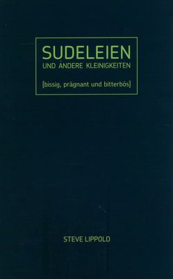 Sudeleien von Lippold,  Steve