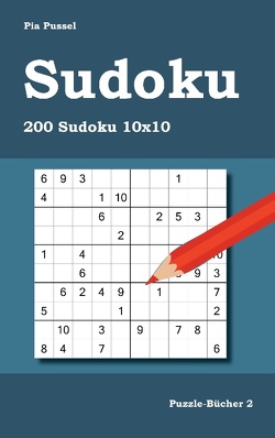 Sudoku 200 Sudoku 10×10 von Pussel,  Pia
