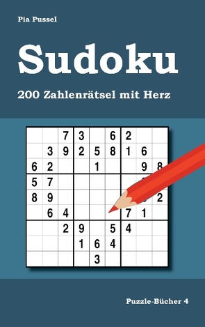 Sudoku 200 Zahlenrätsel mit Herz von Pussel,  Pia