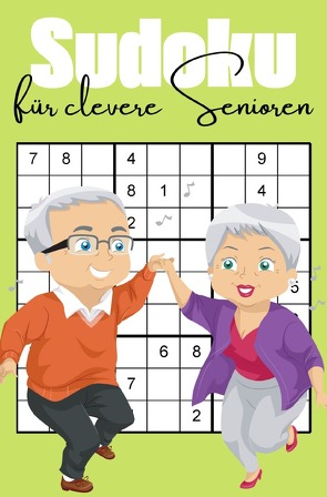 Sudoku für clevere Senioren von Frangoro,  Isantina