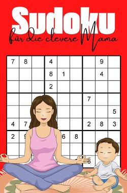 Sudoku für die clevere Mama von Frangoro,  Isantina