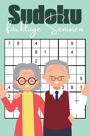 Sudoku für kluge Senioren von Frangoro,  Isantina