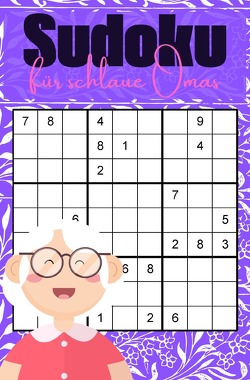 Sudoku für schlaue Omas von Frangoro,  Isantina