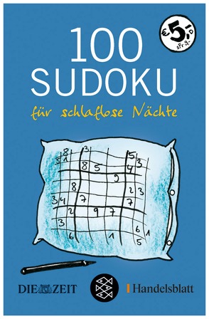 Sudoku für schlaflose Nächte von DIE ZEIT, Handelsblatt, 