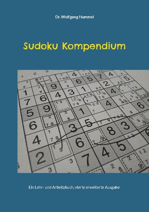 Sudoku Kompendium von Hummel,  Wolfgang