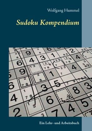 Sudoku Kompendium von Hummel,  Wolfgang