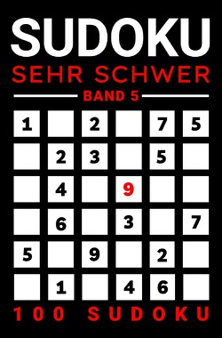 Sudoku Sehr Schwer / Sudoku Sehr Schwer mit Lösung (Band 5) von Verlag,  Rätselly