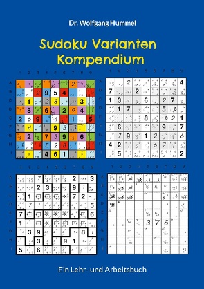 Sudoku Varianten Kompendium von Hummel,  Dr. Wolfgang
