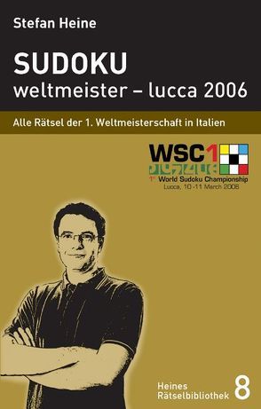 Sudoku – weltmeister – lucca 2006 von Heine,  Stefan