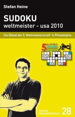 Sudoku weltmeister – usa 2010 von Heine,  Stefan