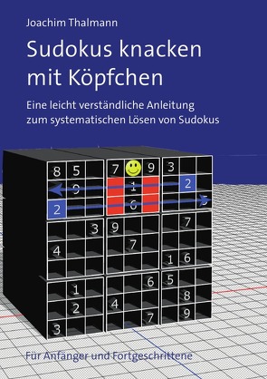 Sudokus knacken mit Köpfchen von Thalmann,  Joachim