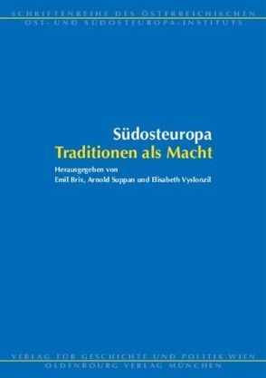 Südosteuropa von Brix,  Emil, Suppan,  Arnold, Vyslonzil,  Elisabeth