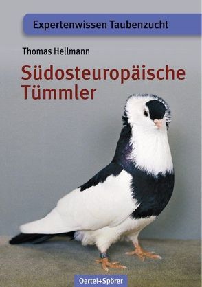 Südosteuropäische Tümmler von Hellmann,  Thomas