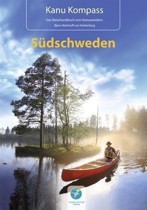 Südschweden NEU von Kettler,  Thomas, Nehrhoff von Holderberg,  Björn