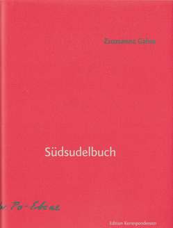 Südsudelbuch von Gahse,  Zsuzsanna