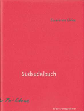 Südsudelbuch von Gahse,  Zsuzsanna