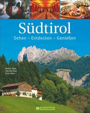 Südtirol von Asam,  Robert, Bernhart,  Udo, Wrba,  Ernst