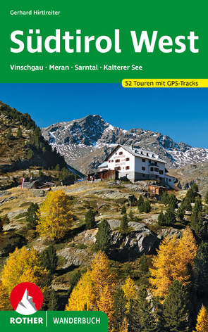 Südtirol West von Hirtlreiter,  Gerhard