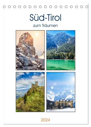 Süd-Tirol zum Träumen (Tischkalender 2024 DIN A5 hoch), CALVENDO Monatskalender von Fuchs,  Sven