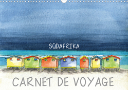 SÜDAFRIKA – CARNET DE VOYAGE (Wandkalender 2021 DIN A3 quer) von Hagge,  Kerstin