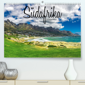 Südafrika entdecken (Premium, hochwertiger DIN A2 Wandkalender 2023, Kunstdruck in Hochglanz) von Becker,  Stefan