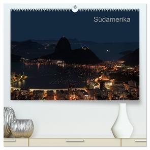 Südamerika (hochwertiger Premium Wandkalender 2024 DIN A2 quer), Kunstdruck in Hochglanz von AnGe,  AnGe