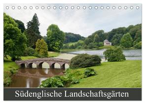 Südenglische Landschaftsgärten (Tischkalender 2024 DIN A5 quer), CALVENDO Monatskalender von Lueftner,  Juergen