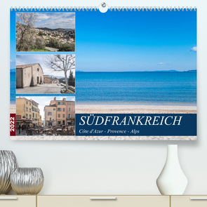 SÜDFRANKREICH Côte d’Azur – Provence – Alps (Premium, hochwertiger DIN A2 Wandkalender 2022, Kunstdruck in Hochglanz) von custompix.de