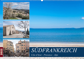 SÜDFRANKREICH Côte d’Azur – Provence – Alps (Wandkalender 2022 DIN A2 quer) von custompix.de