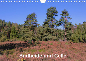 Südheide und Celle (Wandkalender 2022 DIN A4 quer) von Brunhilde Kesting,  Margarete