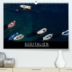 Süditalien – Am Ende der Apeninhalbinsel (Premium, hochwertiger DIN A2 Wandkalender 2022, Kunstdruck in Hochglanz) von Knödler,  Stephan