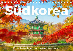 Südkorea – Eine Reise in ein unbekanntes Land. (Tischkalender 2024 DIN A5 quer), CALVENDO Monatskalender von Scott,  M.