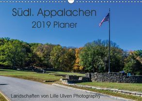 Südl. Appalachen Planer (Wandkalender 2019 DIN A3 quer) von Schroeder - Lille Ulven Photography,  Wiebke