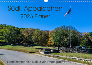Südl. Appalachen Planer (Wandkalender 2023 DIN A3 quer) von Schroeder - Lille Ulven Photography,  Wiebke