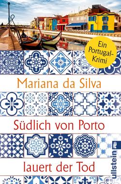 Südlich von Porto lauert der Tod von da Silva,  Mariana
