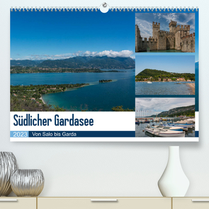 Südlicher Gardasee – Von Salo bis Garda (Premium, hochwertiger DIN A2 Wandkalender 2023, Kunstdruck in Hochglanz) von Laser,  Britta