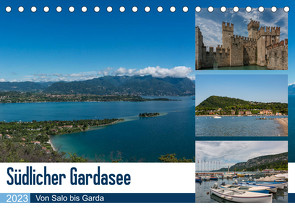 Südlicher Gardasee – Von Salo bis Garda (Tischkalender 2023 DIN A5 quer) von Laser,  Britta
