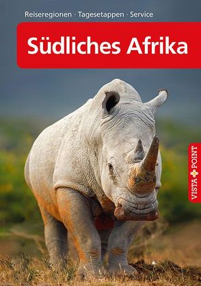 Südliches Afrika – VISTA POINT Reiseführer A bis Z von Köthe,  Friedrich H., Petersen,  Elisabeth, Schetar,  Daniela