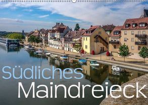 Südliches Maindreieck (Wandkalender 2019 DIN A2 quer) von Will,  Hans