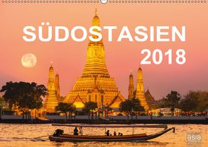 SÜDOSTASIEN 2018 (Wandkalender 2018 DIN A2 quer) von INSIGHT,  asia