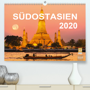 SÜDOSTASIEN 2020 (Premium, hochwertiger DIN A2 Wandkalender 2020, Kunstdruck in Hochglanz) von INSIGHT,  asia