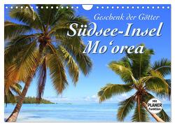 Südsee-Insel Mo’orea (Wandkalender 2024 DIN A4 quer), CALVENDO Monatskalender von Thiem-Eberitsch,  Jana
